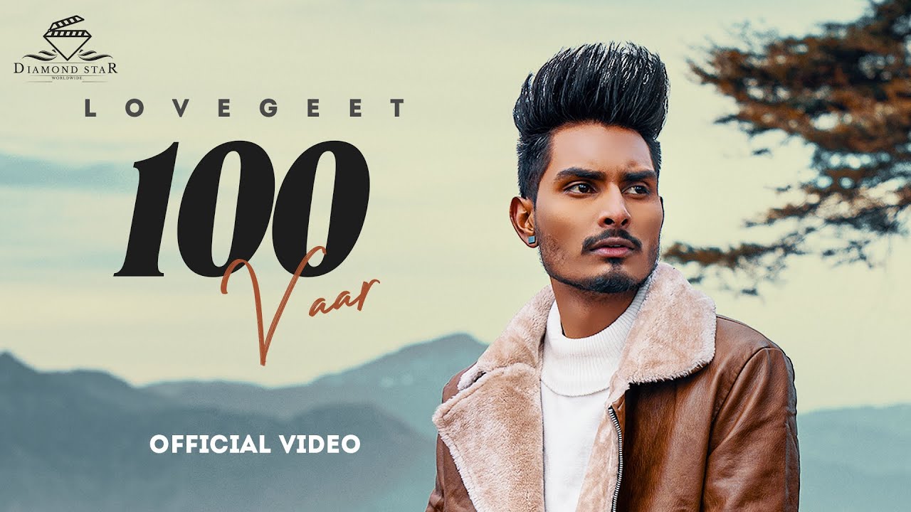 100 Vaar Lyrics | Lovegeet