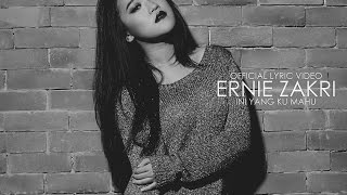 Download lagu Ernie Zakri - Ini Yang Ku Mahu mp3 Download lagu Ernie Zakri - Ini Yang Ku Mahu mp3