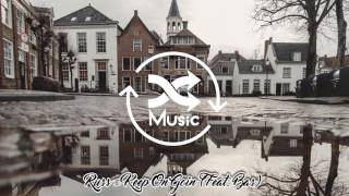 Russ - Keep On Goin (Feat. Bas)