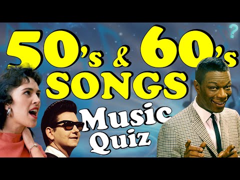 Guess The 50s & 60s Songs🎶Music Quiz 1950s & 1960s