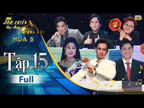SÀN CHIẾN GIỌNG HÁT MÙA 5 - TẬP 15 | Đại Nghĩa, Hoài Lâm trách móc Hồng Vân vì trở mặt quá nhanh