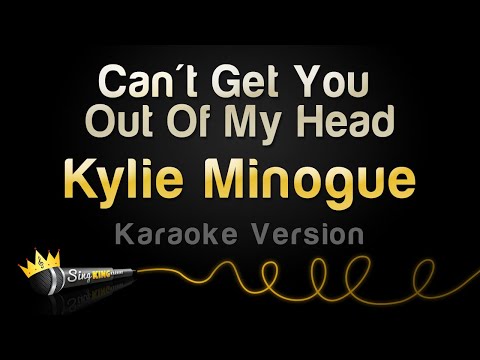 Kylie Minogue - Can't Get You Out Of My Head (Karaoke Version)