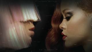 Rihanna &amp; Sia - Beautiful People 2016 Remix