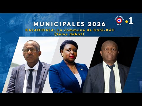 Kalaoidala – spécial Municipales 2026 : Kani Keli