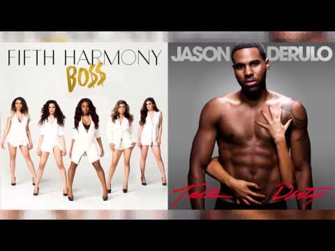 Talk Bo$$y (Jason Derulo vs. Fifth Harmony) [Mashup]