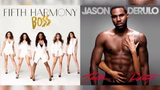 Talk Bo$$y (Jason Derulo vs. Fifth Harmony) [Mashup]