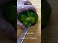 How to Cut Green Pepper
