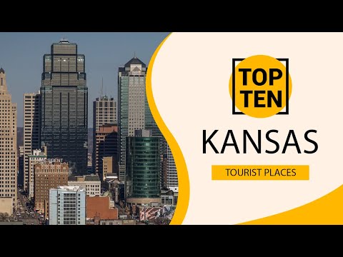Top 10 Best Tourist Places to Visit in Kansas | USA  - English