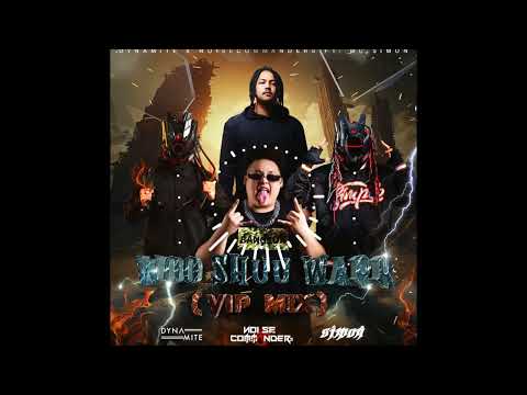 Dynamite x Noisecommanders Ft  Mc Simon   Woo Shuu Warr Vip Mix