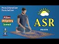 How to Pray ASR - Full instructions guide -subtitle EN/AR