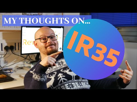 IR35についての私の考え - IR35とは何か、企業や請負業者への影響について (MY THOUGHTS ON IR35 - What IR35 is REALLY about and its impact on companies and contractors)