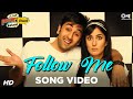 Follow Me Song Video Ajab Prem Ki Ghazab Kahani Ranbir Kapoor Katrina Kaif Hard Kaur Pritam