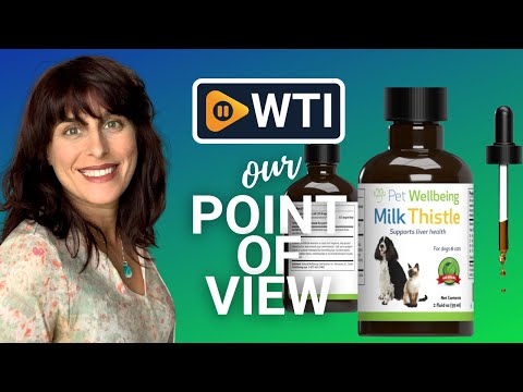 Pet Wellbeing Milk Thistle for Dogs - WTI product video review