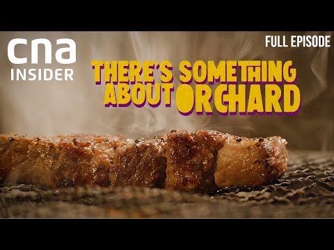 A história gastronômica desconhecida de Orchard Road nos anos 60 | Há algo sobre Orchard | Ep 3/3