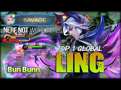 SAVAGE!! This Nerf Can't Stop Me! Bun Bunn Top 1 Global Ling - Mobile Legends: Bang Bang