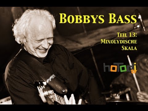Mixolydische Skala - Bobbys Bass 13