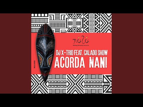 Acorda Nani (Original Mix)
