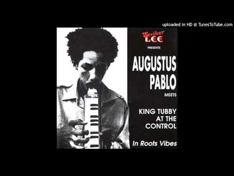 Augustus Pablo Meets King Tubby - Rock Steady Dub