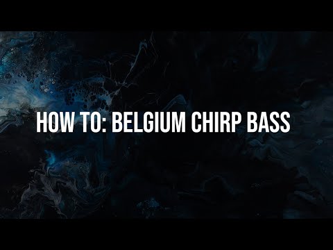 How To Make Belgium Jump Up 'Chirp' Style Bass In Xfer Serum