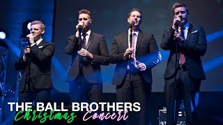 The Ball Brothers Christmas Concert | 2017