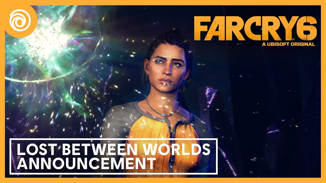 Far Cry 6: Lost Between Worlds Announcement Trailer - YouTube