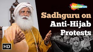 Sadhguru on Anti Hijab Protests | Sadhguru | Shemaroo Spiritual Life