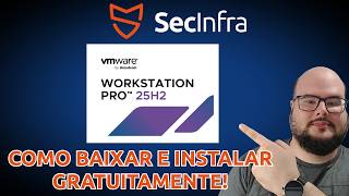 COMO BAIXAR E INSTALAR O VMWARE WORKSTATION PRO 25H2 EM 2026!