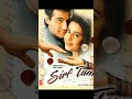 Panchhi Sur Mein Gaate Hain 4k Video Song l Sirf Tum l Sanjay Kapoor l 90s 💔💔💔 SuparHit Song