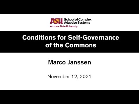 Conditions for Self-Governance of the Commons - Marco Janssen