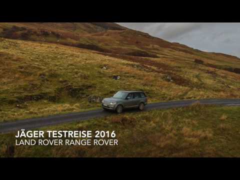 JÄGER Testreise 2016 - Lesermeinungen zum Land Rover Range Rover | HD