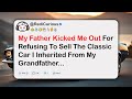 My Father Kicked Me Out For Refusing To Sell The Classic Car I Inherited From My Grandfather