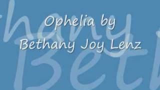 Bethany Joy Lenz-ophelia