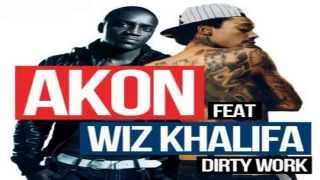 Akon Feat. Wiz Khalifa- "Dirty Work"