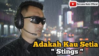 Download lagu Stings - Adakah Kau Setia | Cover Lagu Band Malaysia (By Bersama Nada ) mp3