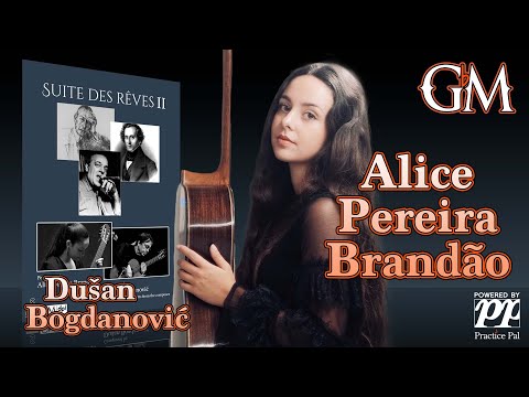 Dušan Bogdanović's Suite des Rêves II - Alice Pereira Brandão | Preview | Guitar by Masters