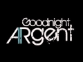 Goodnight Argent - Radioactive (Cover) 