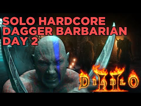 Diablo 2 HARDCORE Ladder Season 2 (EPISODE 2) - WW DAGGER BARBARIAN CONTINUES TO POKE HIS ENEMIES