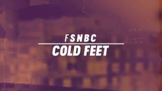 Fink - &#39;Cold Feet&#39;