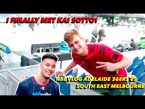 I FINALLY MET KAI SOTTO! COURT SIDE NBL VLOG ADELAIDE 36ERS VS SOUTH EAST MELBOURNE PHOENIX!