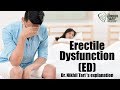 ED Erectile dysfunction | Dr. Nikhil Tari's Explanation