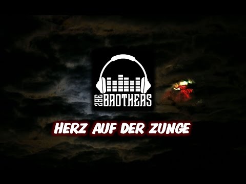 HERZ AUF DER ZUNGE - 2beBrothers