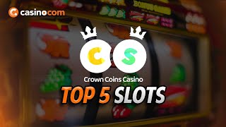 TOP 5 Crown Coins SLOT games 🎰 Ranked & Reviewed | Casino.com