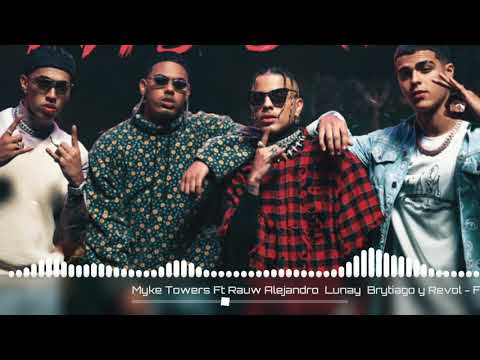 Myke Towers Ft Rauw Alejandro Lunay Brytiago y Revol - Fantasia Sexual (Extended)
