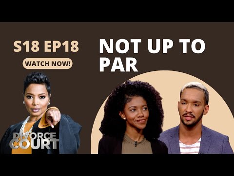 Divorce Court: Johnny vs. Haley - Not Up to Par