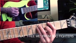 HOW TO PLAY &quot;FREE ME&quot; From FOO FIGHTERS