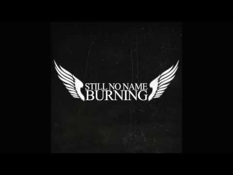 Still No Name - Burning  [Radio Edit] NEW 2012
