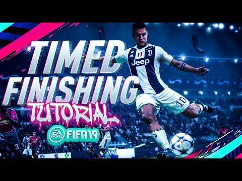 EVERYTHING YOU NEED TO KNOW ABOUT TIMED FINISHING - New Fifa 19 Feature