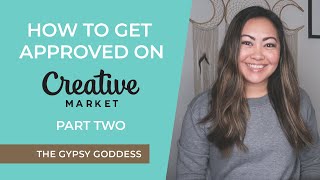 How to get Approved for a Creative Market Shop Part 2 | Diane Pascual