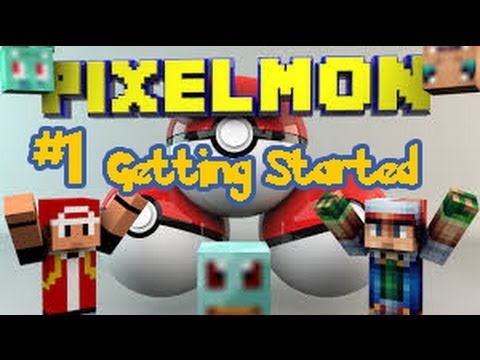 Pixelmon adventures! Part 1~ Getting Started