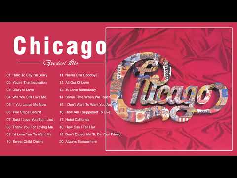 The Best Of Chicago - Chicago Greatest Hits